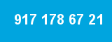 917 178 67 21